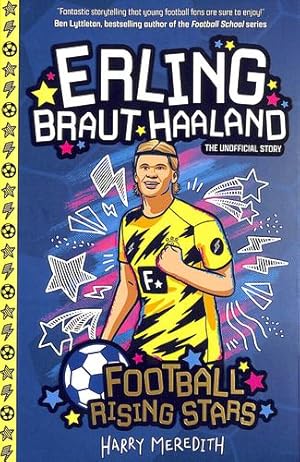 Imagen del vendedor de Erling Braut Haaland (Football Rising Stars) by Harry Meredith [Paperback ] a la venta por booksXpress