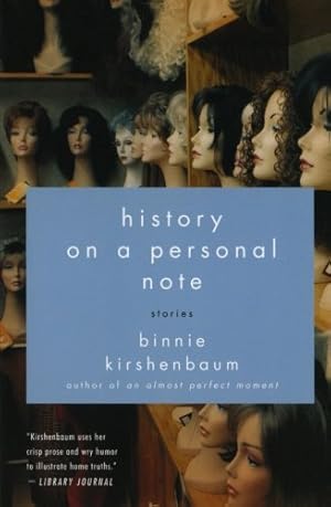 Seller image for History on a Personal Note: Stories by Kirshenbaum, Binnie [Paperback ] for sale by booksXpress