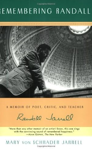Immagine del venditore per Remembering Randall: A Memoir of Poet, Critic, and Teacher Randall Jarrell by Jarrell, Mary von Schrad [Paperback ] venduto da booksXpress