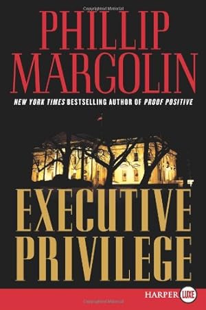 Seller image for Executive Privilege: A Novel (Dana Cutler Series) by Margolin, Phillip [Paperback ] for sale by booksXpress