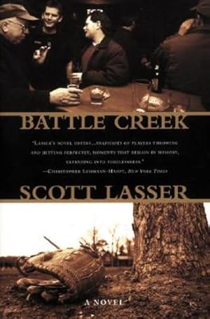 Imagen del vendedor de Battle Creek by Lasser, Scott [Paperback ] a la venta por booksXpress