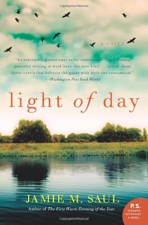 Image du vendeur pour Light of Day: A Novel by Saul, Jamie M. [Paperback ] mis en vente par booksXpress
