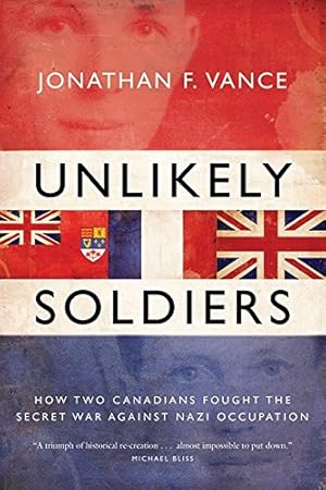 Seller image for Unlikely Soldiers by Vance, Jonathan [Paperback ] for sale by booksXpress