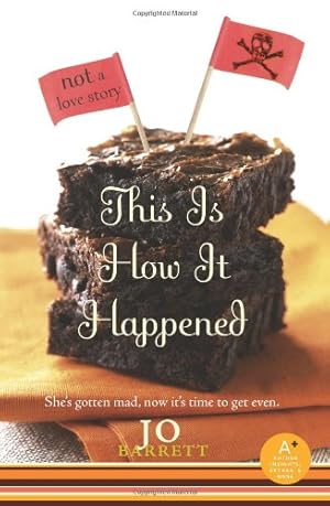 Imagen del vendedor de This Is How It Happened (not a love story) by Barrett, Jo [Paperback ] a la venta por booksXpress