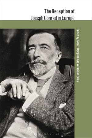 Bild des Verkufers fr The Reception of Joseph Conrad in Europe (The Reception of British and Irish Authors in Europe) [Hardcover ] zum Verkauf von booksXpress