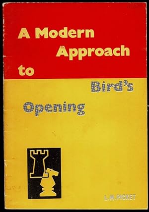 Seller image for A Modern Approach to Bird's Opening for sale by The Book Collector, Inc. ABAA, ILAB