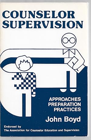 Seller image for Counselor Supervision: Approaches, Preparation, Practices for sale by Sabra Books