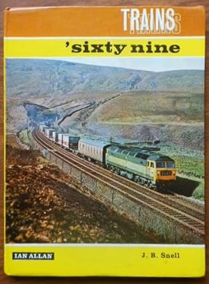Trains Sixty Nine by J.B. Snell. 1968