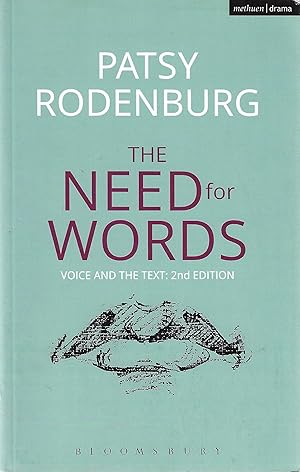 Bild des Verkufers fr The Need for Words: Voice and the Text (Performance Books)(Second Edition) zum Verkauf von Firefly Bookstore