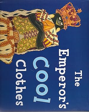 Seller image for The Emperor's Cool Clothes for sale by Cher Bibler