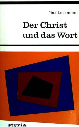 Bild des Verkufers fr Der Christ und das Wort. zum Verkauf von books4less (Versandantiquariat Petra Gros GmbH & Co. KG)