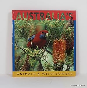 Seller image for Australia's Animals & Wildflowers for sale by Banjo Booksellers, IOBA