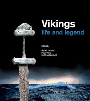 Seller image for Vikings: Life and Legend [Paperback ] for sale by booksXpress