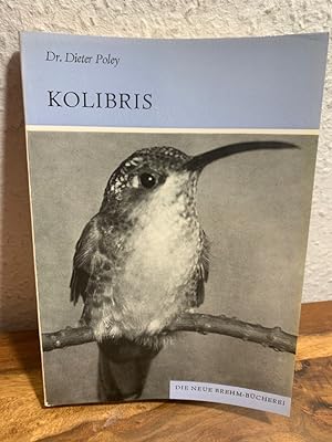 Bild des Verkufers fr Kolibris. Trochilidae. zum Verkauf von Antiquariat an der Nikolaikirche