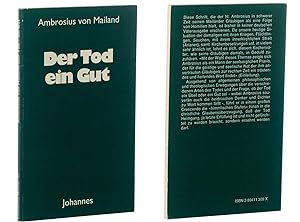 Seller image for Der Tod - ein Gut. bertragen, eingeleitet und mit Anmerkungen versehen von Josef Huhn. for sale by Antiquariat Lehmann-Dronke
