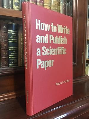 Bild des Verkufers fr How to Write and Publish a Scientific Paper. zum Verkauf von Time Booksellers