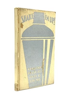 Seller image for SHAKE 'EM UP: A Practical Handbook of Polite Drinking for sale by johnson rare books & archives, ABAA