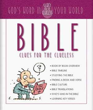Bild des Verkufers fr Bible: Clues for the Clueless zum Verkauf von WeBuyBooks