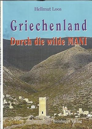 Bild des Verkufers fr Griechenland : durch die wilde Mani zum Verkauf von bcher-stapel