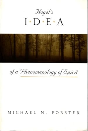 Immagine del venditore per HEGEL'S IDEA OF A PHENOMENOLOGY OF SPIRIT venduto da By The Way Books