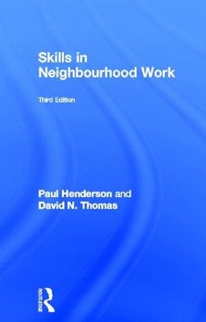 Bild des Verkufers fr Skills in Neighbourhood Work zum Verkauf von WeBuyBooks