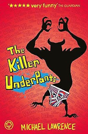 Seller image for The Killer Underpants (Jiggy McCue) for sale by WeBuyBooks