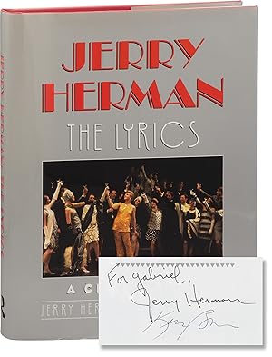 Bild des Verkufers fr Jerry Herman: The Lyrics (First Edition, inscribed by Jerry Herman and Ken Bloom) zum Verkauf von Royal Books, Inc., ABAA