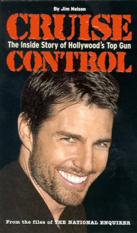 Seller image for Cruise Control: The Inside Story of Hollywood's Top Gun for sale by Reliant Bookstore
