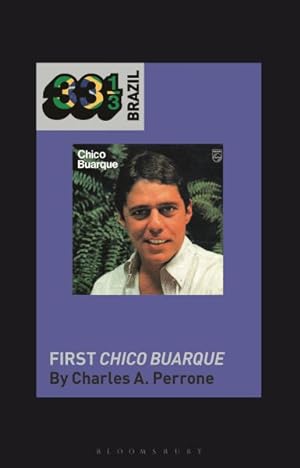 Bild des Verkufers fr Chico Buarque's First Chico Buarque zum Verkauf von GreatBookPrices