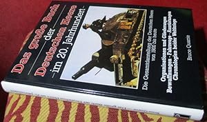 Das grosse Buch der Deutschen Heere im 20. Jahrhundert Die Gesamtdarstellung der Deutschen Heere ...