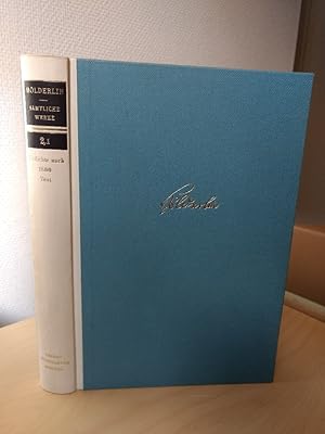 Hölderin: Sämtliche Werke. Große Stuttgarter Ausgabe, Zweiter Band: Gedichte nach 1800, Erste Häl...