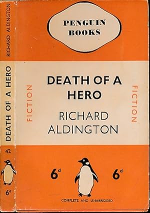 Imagen del vendedor de Death of a Hero. Penguin Fiction No 42. With jacket a la venta por Barter Books Ltd