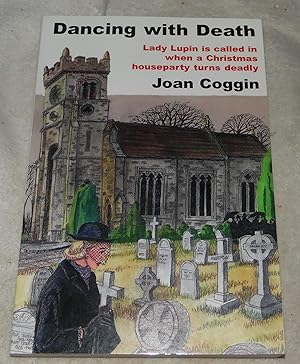 Imagen del vendedor de Dancing With Death: A Lady Lupin Mystery a la venta por Pheonix Books and Collectibles