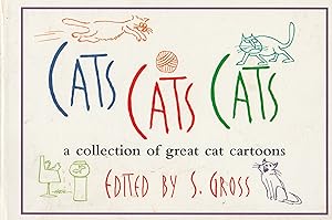 Imagen del vendedor de Cats Cats Cats: A Collection of Great Cat Cartoons a la venta por Yosemite Street Books