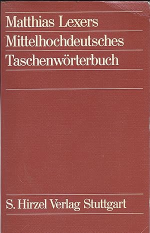 Mittelhochdeutsches Taschenwörterbuch