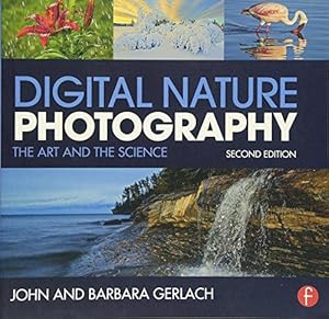 Seller image for Digital Nature Photography: The Art and the Science for sale by WeBuyBooks