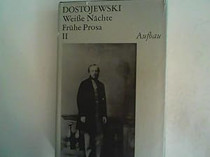 Bild des Verkufers fr Weie Nchte: Frhe Prosa II Bd. 2 zum Verkauf von ANTIQUARIAT FRDEBUCH Inh.Michael Simon