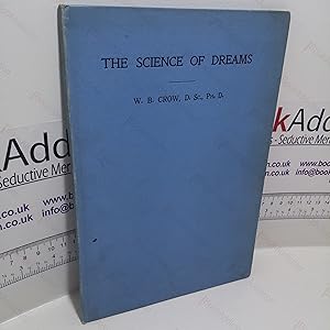 The Science of Dreams: A Study of Sleep and Dreams