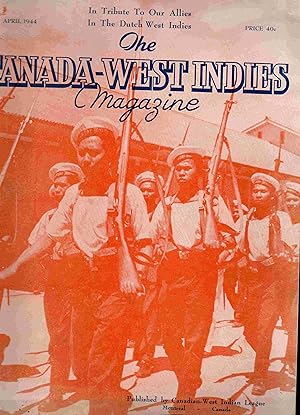 The Canada - West Indies Magazine April 1944