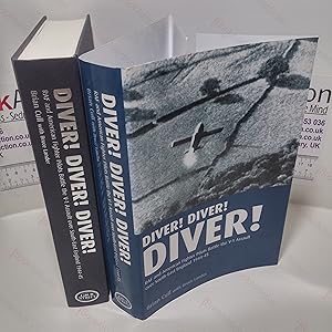 Image du vendeur pour Diver! Diver! Diver! : RAF and American Fighter Pilots Battle the V-1 Assault Over South-east England, 1944 mis en vente par BookAddiction (ibooknet member)
