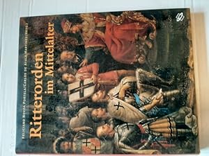 Bild des Verkufers fr Ritterorden im Mittelalter zum Verkauf von Gebrauchtbcherlogistik  H.J. Lauterbach
