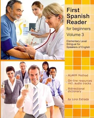 Seller image for First Spanish Reader for Beginners : Bilingual for Speakers of English Elementary Level -Language: spanish for sale by GreatBookPrices