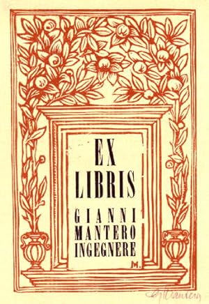 Exlibris für Gianni Mantero. Original-Holzschnitt von Gianni Mantero in rotbraun und schwarz, unt...