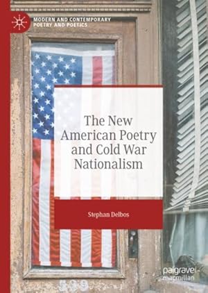Immagine del venditore per New American Poetry and Cold War Nationalism venduto da GreatBookPricesUK