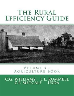 Image du vendeur pour Rural Efficiency Guide : Agriculture Book mis en vente par GreatBookPrices