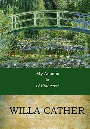 Seller image for My Antonia / O Pioneers! for sale by GreatBookPrices