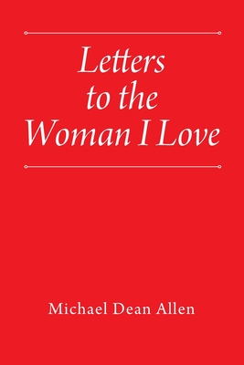 Seller image for Letters to the Woman I Love (Paperback or Softback) for sale by BargainBookStores