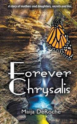 Seller image for Forever Chrysalis (Paperback or Softback) for sale by BargainBookStores