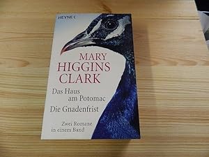 Bild des Verkufers fr Das Haus am Potomac; Die Gnadenfrist; Zwei Romane in einem Band. zum Verkauf von Versandantiquariat Schfer