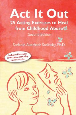 Imagen del vendedor de ACT It Out: 25 Acting Exercises to Heal from Childhood Abuse (Paperback or Softback) a la venta por BargainBookStores